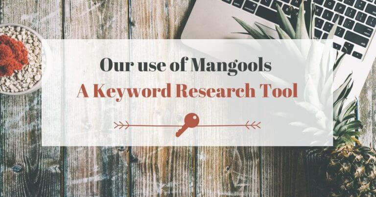 Our use of Mangools - Keyword search tool - copy