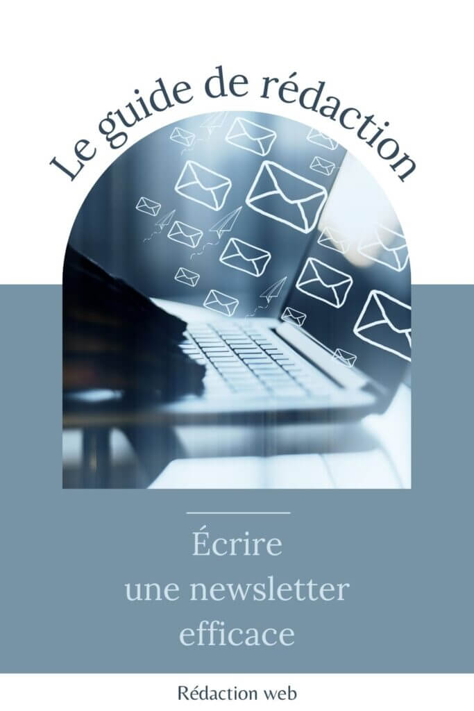 comment rédiger une bonne newsletter