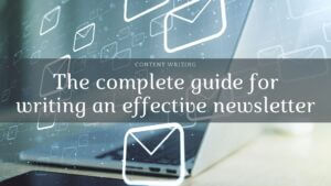 the guide for writing a good newsletter